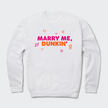 Load image into Gallery viewer, Marry Me Sweatshirt-1